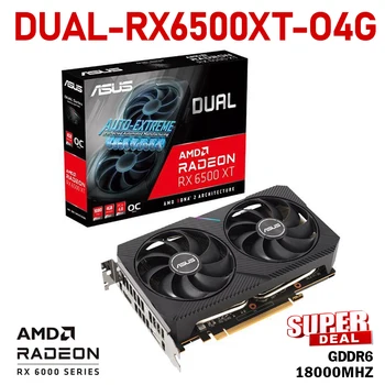ASUS DUAL RX6500XT O4G GDDR6 4GB Mängude Graafika Kaardid 64Bit 18000MHZ videokaart Dual AMD Radeon RX 6500 XT OC GDDR6 GPU Uus